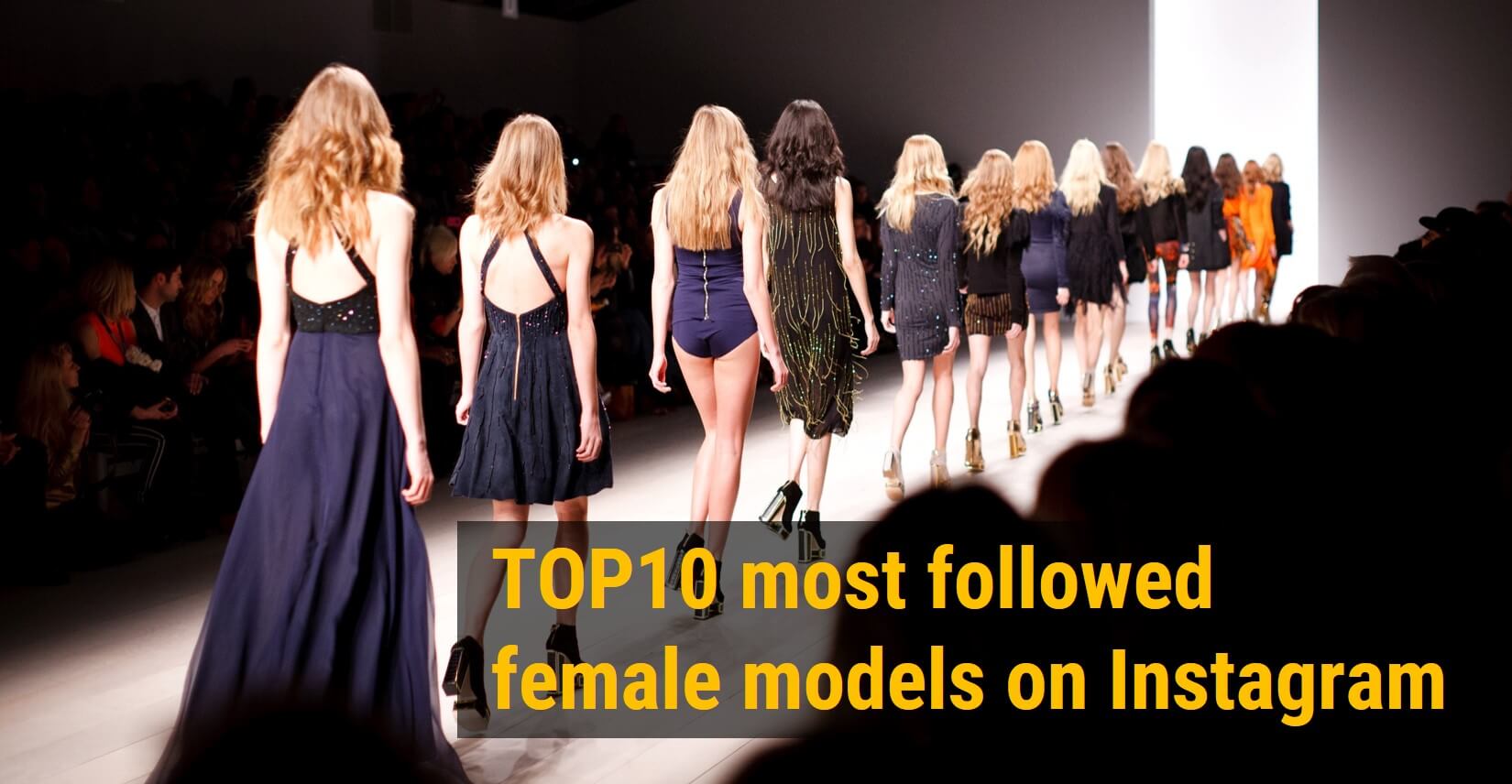 Top10 Most Followed Female Models On Instagram