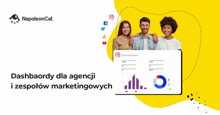 Nowość w NapoleonCat: Dashboardy dla agencji i zespołów marketingowych