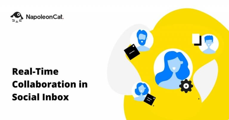 Product Update: Real-Time Collaboration in Social Inbox