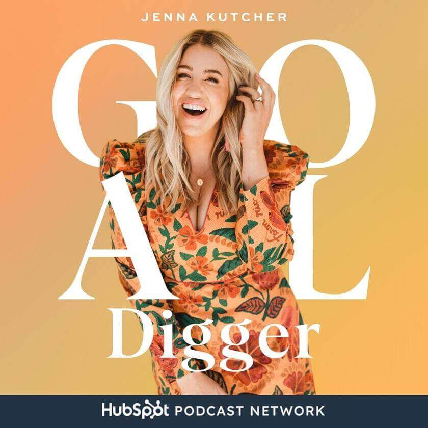 Best Social Media Podcasts - The Goal Digger Podcast