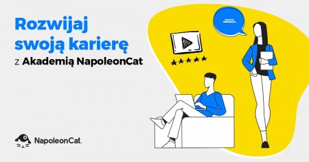 Rozwijaj swoją karierę z Akademią NapoleonCat