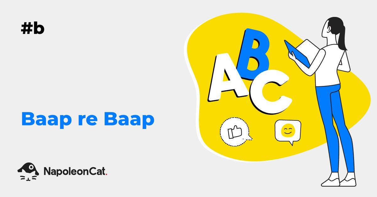 ‘Baap re Baap’ Meaning SM Dictionary by NapoleonCat