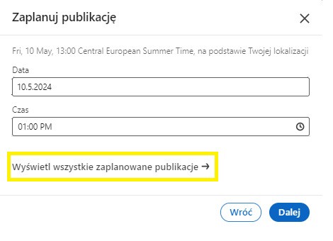 Kiedy Najlepiej Publikować na LinkedIn - zaplanuj publikacje na LinkedIn