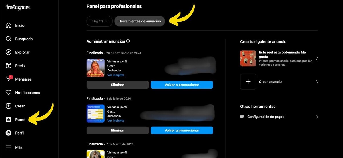 Captura de pantalla de una cuenta comercial de Instagram. La primera flecha amarilla apunta a «Panel» en el menú de la izquierda, y la segunda a «Herramientas de anuncios».