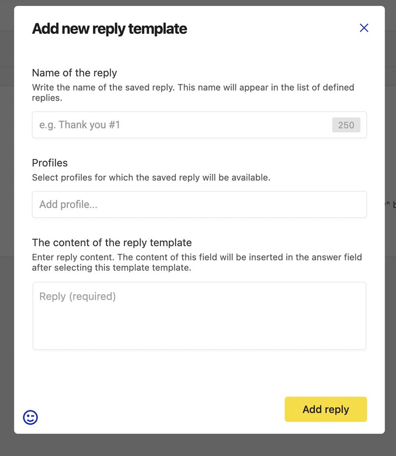 Save replies feature.