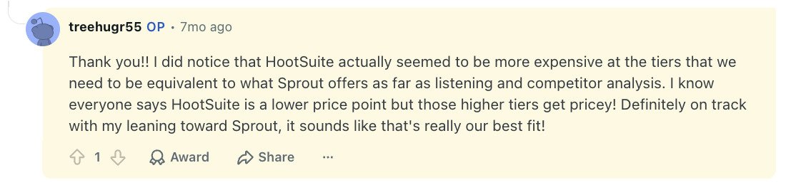 Reddit comment saying Hootsuite cost more than Sprout Social at equivalent feature tiers
